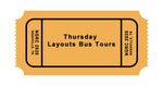 4 Thursday: Bus Tour-Layouts & Lunch